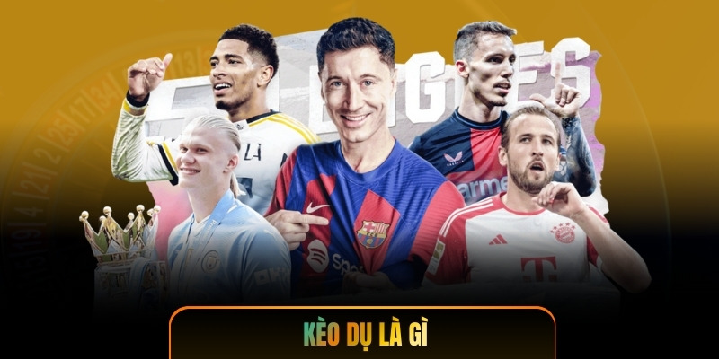 Kèo Dụ Là Gì - Bẫy Ngọt Ngào Từ Nhà Cái Bạn Nên Tránh