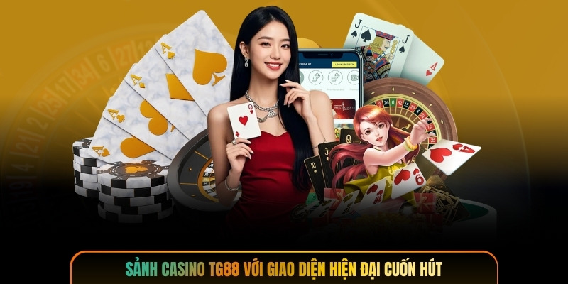 Sảnh casino TG88 với giao diện hiện đại cuốn hút